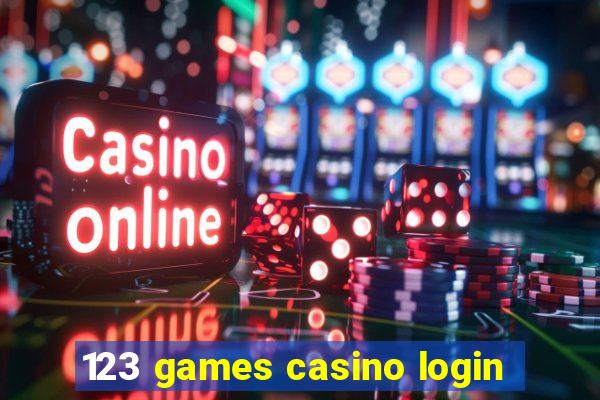 123 games casino login